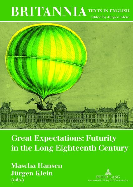 Produktbild: Great Expectations: Futurity in the Long Eighteenth Century