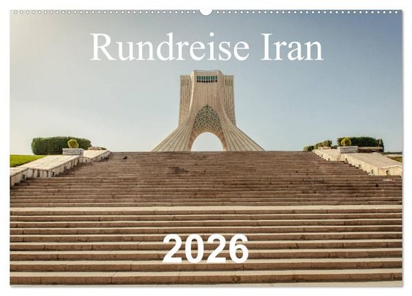 Produktbild: Rundreise Iran (Wandkalender 2026 DIN A2 quer), CALVENDO Monatskalender