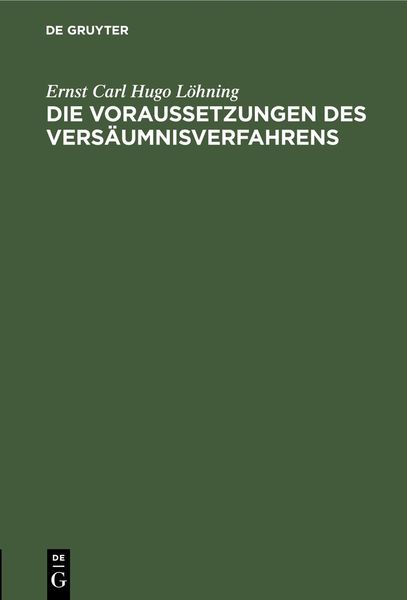 Produktbild: Die Voraussetzungen des Vers&auml;umnisverfahrens