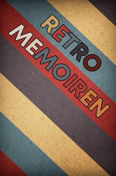 Produktbild: Retro Memoiren: Bewertung &amp; Selbstreflexion