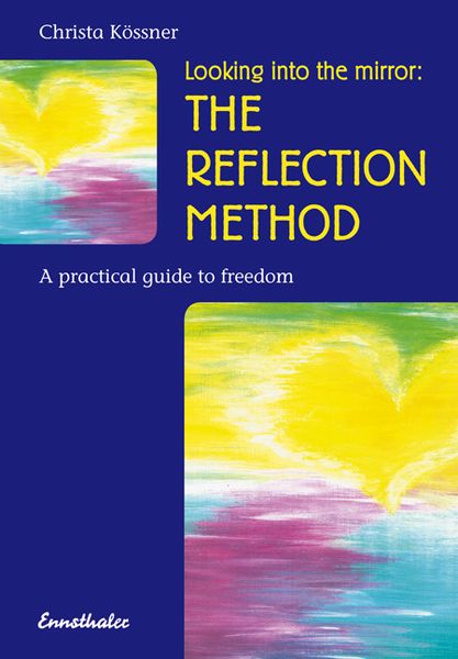 Produktbild: The Reflection-method - Looking into the mirror