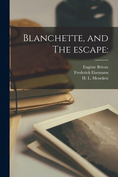 Produktbild: Blanchette, and The Escape