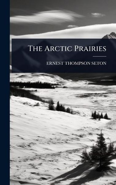 Produktbild: The Arctic Prairies
