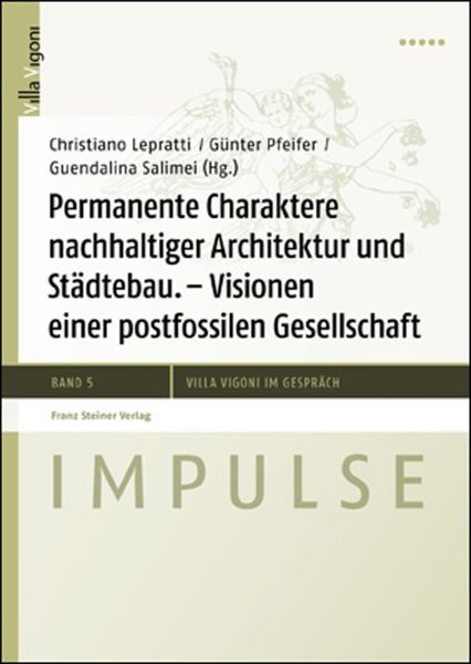 Produktbild: Permanente Charaktere nachhaltiger Architektur und St&auml;dtebau