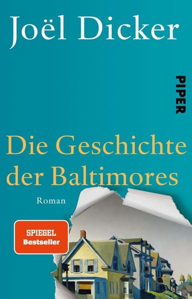 Die Geschichte der Baltimores, Taschenbuch von Joël Dicker, Piper Taschenbuch