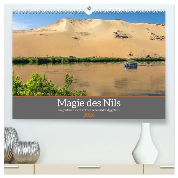 Produktbild: Magie des Nils (hochwertiger Premium Wandkalender 2026 DIN A2 quer), Kunstdruck in Hochglanz