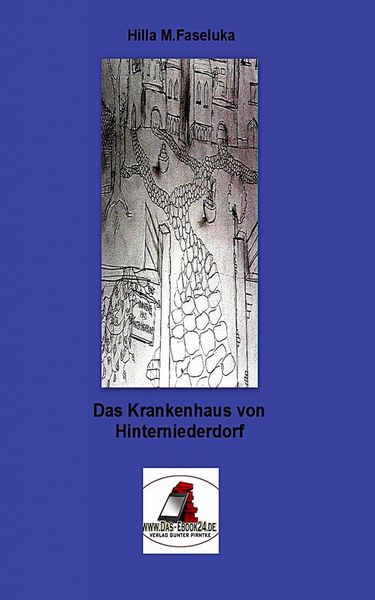 Produktbild: Das Krankenhaus von Hinterniederdorf