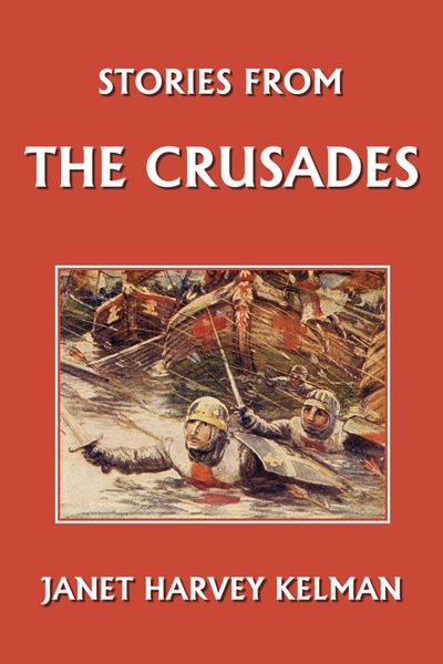 Produktbild: Stories from the Crusades (Yesterday's Classics)