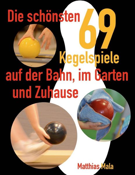 Produktbild: Die sch&ouml;nsten Kegelspiele