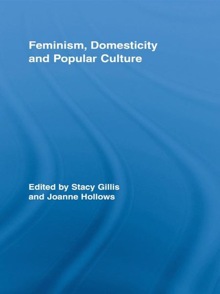 Produktbild: Feminism, Domesticity and Popular Culture