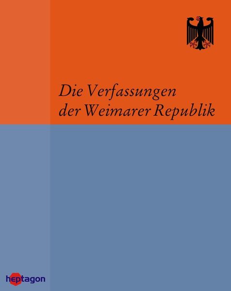 Produktbild: Die Verfassungen der Weimarer Republik