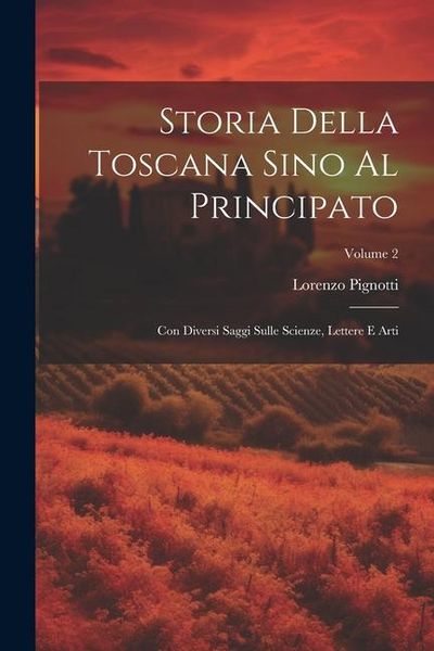 Produktbild: Storia Della Toscana Sino Al Principato