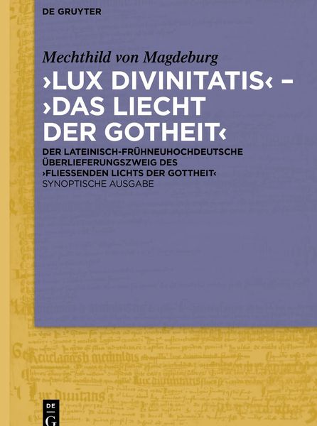 Produktbild: &sbquo;Lux divinitatis&lsquo; &ndash; &sbquo;Das liecht der gotheit&lsquo;