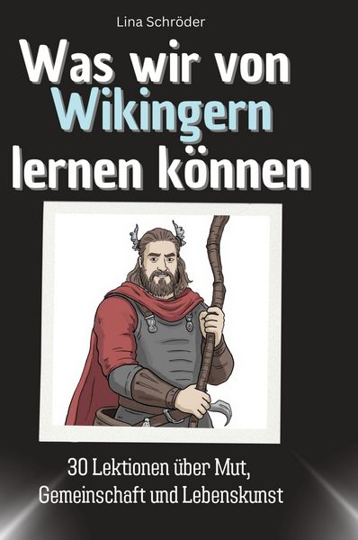 Produktbild: Was wir von Wikingern lernen k&ouml;nnen