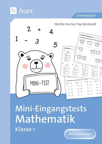 Mini-Eingangstests Mathematik - Klasse 1, Set von Patrycja Frenz,Carla Mandler,Zoha Khorshidi, Auer Verlag in der AAP Lehrerwelt GmbH,