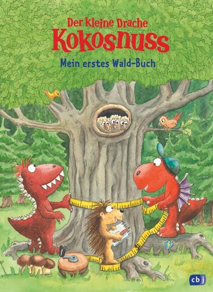 Der kleine Drache Kokosnuss - Mein erstes Wald-Buch, Gebundene Ausgabe von Ingo Siegner, CBJ, 9783570180785