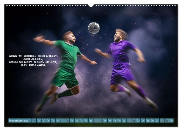 Produktbild: Fu&szlig;ball und tolle Spr&uuml;che (hochwertiger Premium Wandkalender 2026 DIN A2 quer), Kunstdruck in Hochglanz