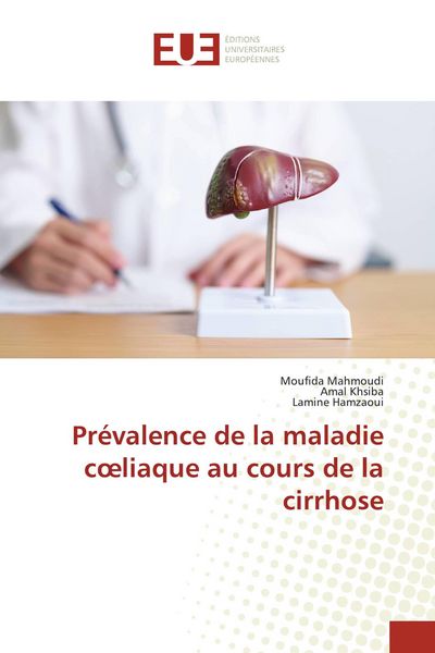 Produktbild: Pr&eacute;valence de la maladie c&iquest;liaque au cours de la cirrhose