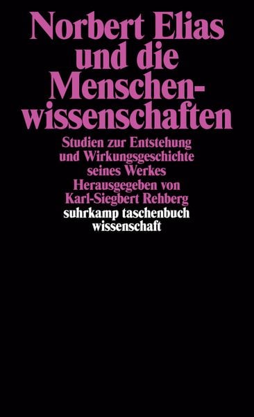 Produktbild: Norbert Elias und die Menschenwissenschaften