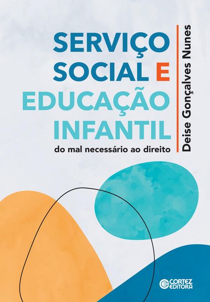 Produktbild: Servi&ccedil;o social e edu&ccedil;&atilde;o infantil