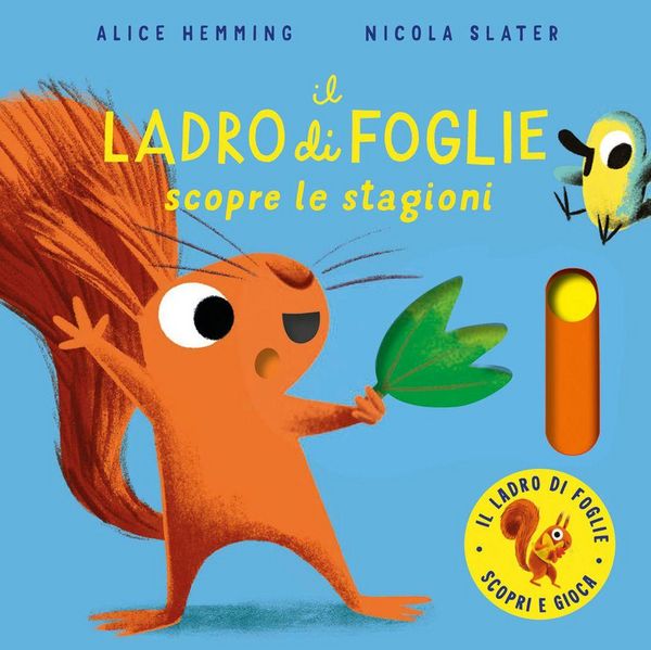 Produktbild: Il ladro di foglie scopre le stagioni. Con parti mobili