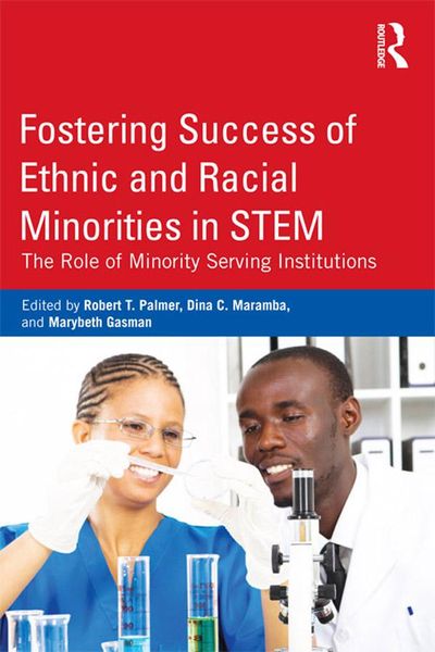 Produktbild: Fostering Success of Ethnic and Racial Minorities in STEM