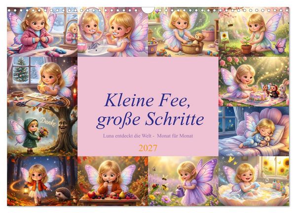 Produktbild: Kleine Fee, gro&szlig;e Schritte (Wandkalender 2027 DIN A3 quer), CALVENDO Monatskalender