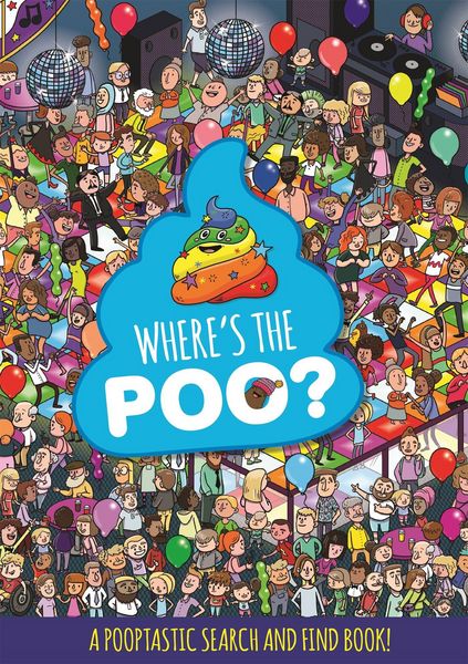 Produktbild: Where's the Poo? a Pooptastic Search and Find Book