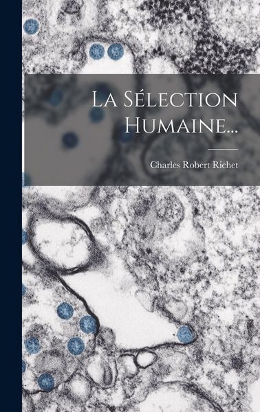 Produktbild: La S&eacute;lection Humaine...