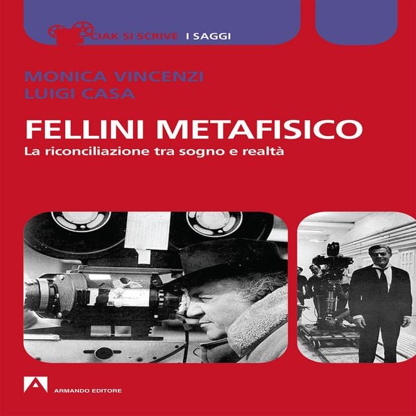 Fellini Metafisico - Monica Vincenzi , Luigi Casa, Audio, 9791259842404