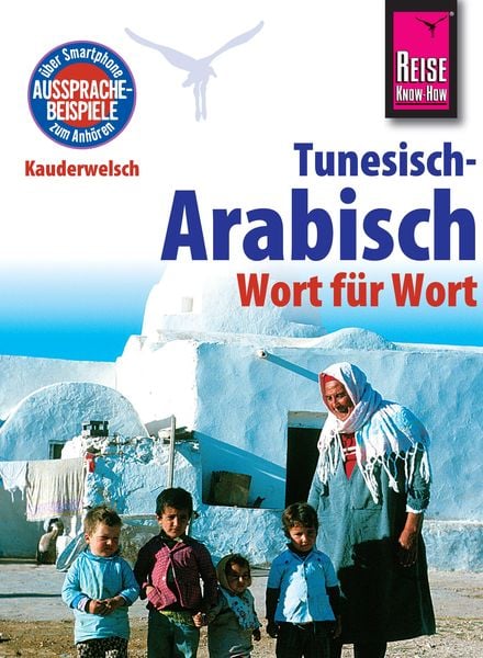 Produktbild: Reise Know-How Kauderwelsch Tunesisch-Arabisch - Wort f&uuml;r Wort: Kauderwelsch-Sprachf&uuml;hrer Band 73