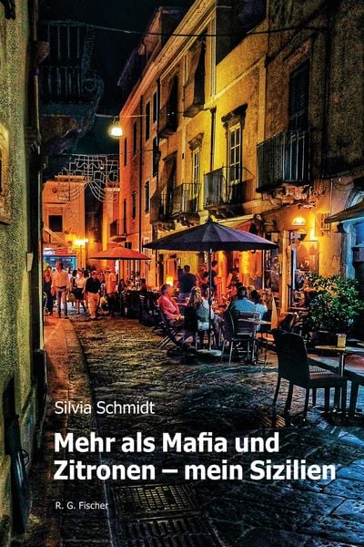Produktbild: Mehr als Mafia und Zitronen - mein Sizilien