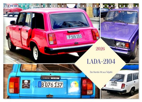 Produktbild: LADA-2104 - Der Kombi-Hit aus Toljatti (Wandkalender 2026 DIN A4 quer), CALVENDO Monatskalender