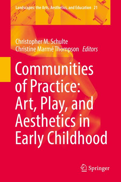 Produktbild: Communities of Practice: Art, Play, and Aesthetics in Early Childhood