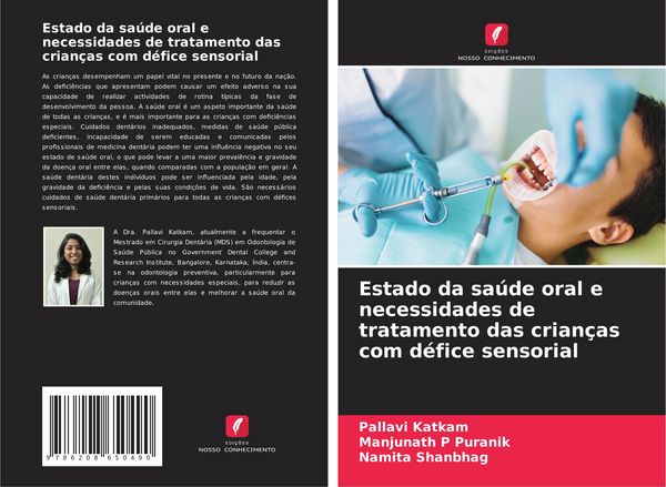 Produktbild: Estado da sa&uacute;de oral e necessidades de tratamento das crian&ccedil;as com d&eacute;fice sensorial