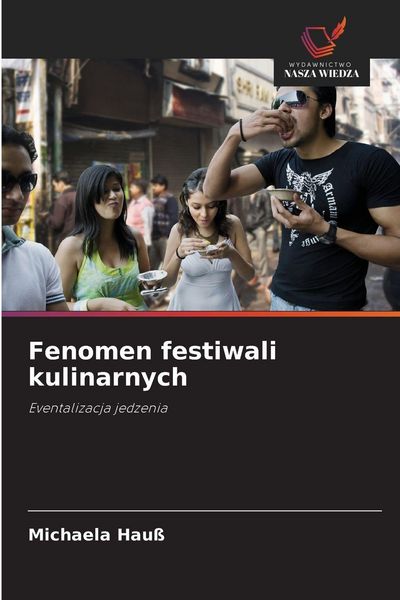 Produktbild: Fenomen festiwali kulinarnych