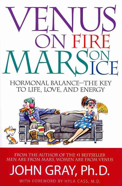 Produktbild: Venus on Fire, Mars on Ice: Hormonal Balance--The Key to Life, Love, and Energy