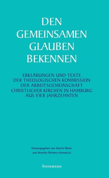 Produktbild: Den gemeinsamen Glauben bekennen
