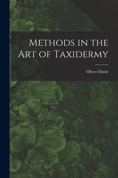 Produktbild: Methods in the art of Taxidermy