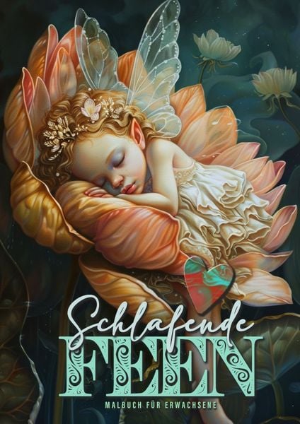 Schlafende Feen Malbuch für Erwachsene, Taschenbuch von Monsoon Publishing , Musterstück Grafik, Epubli, 9783759807960