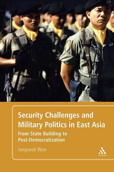 Produktbild: Security Challenges and Military Politics in East Asia