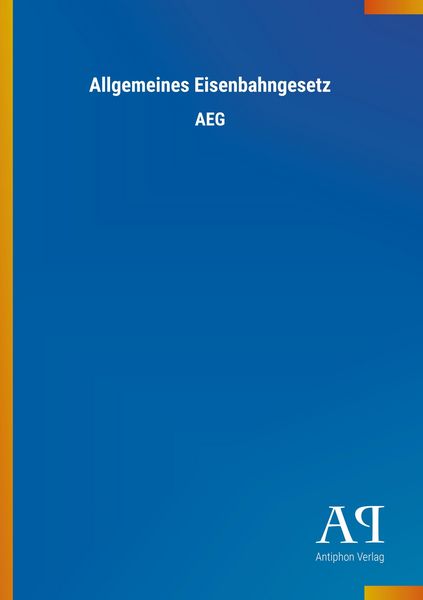 Produktbild: Allgemeines Eisenbahngesetz