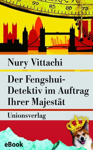 Der Fengshui-Detektiv im Auftrag Ihrer Majestät