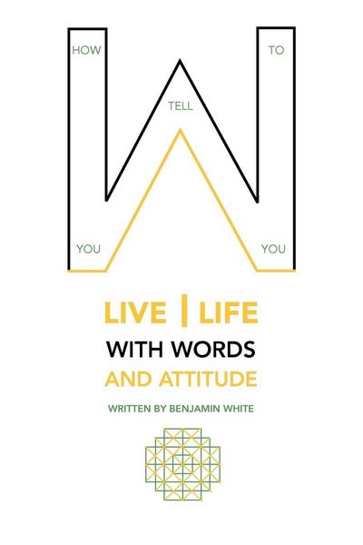 Produktbild: How you tell you to live life with words and attitude