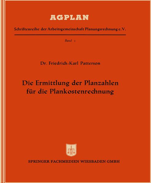 Produktbild: Die Ermittlung der Planzahlen f&uuml;r die Plankostenrechnung