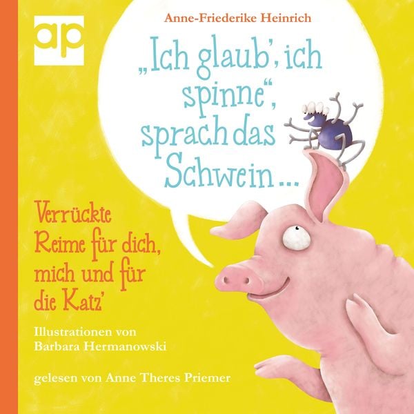 Produktbild: "Ich glaub', ich spinne", sprach das Schwein ...