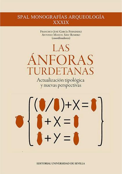 Produktbild: Las &Aacute;nforas Turdetanas: Actualizaci&oacute;n tipol&oacute;gica y nuevas perspectivas