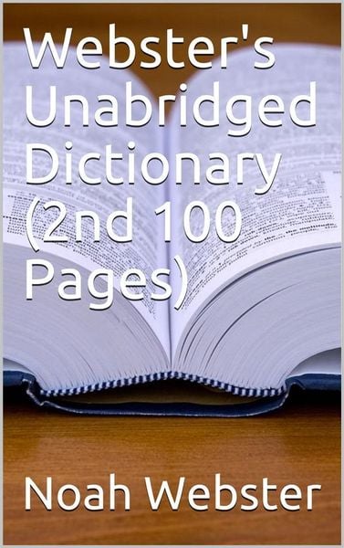 Produktbild: Webster's Unabridged Dictionary (2nd 100 Pages)