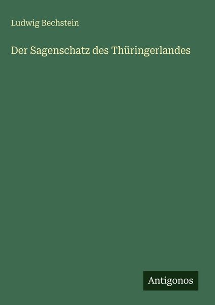 Produktbild: Der Sagenschatz des Th&uuml;ringerlandes