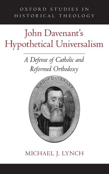 Produktbild: John Davenant's Hypothetical Universalism